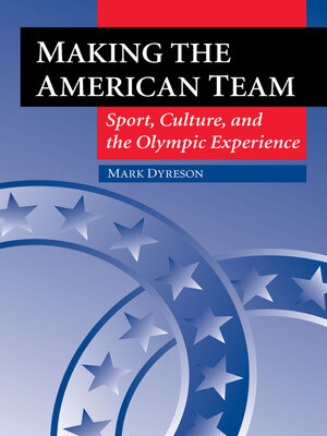 cover image of Making the American Team